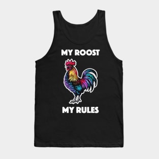 Rooster - My Roost, My Rules (with White Lettering) Tank Top